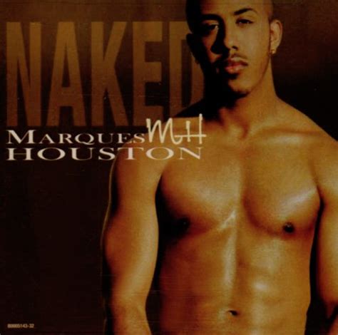 Naked (Marques Houston album)